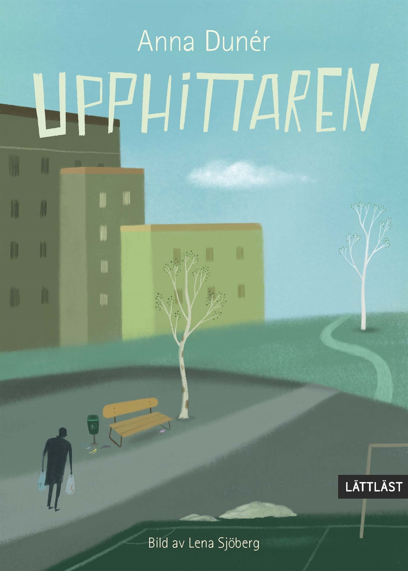 Upphittaren (lättläst) – E-bok