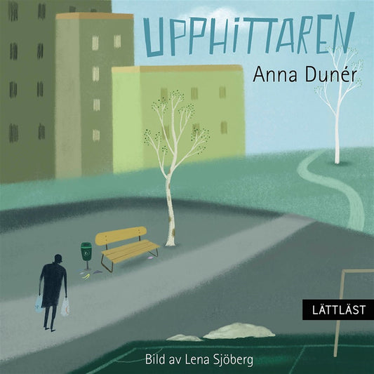 Upphittaren (lättläst) – Ljudbok