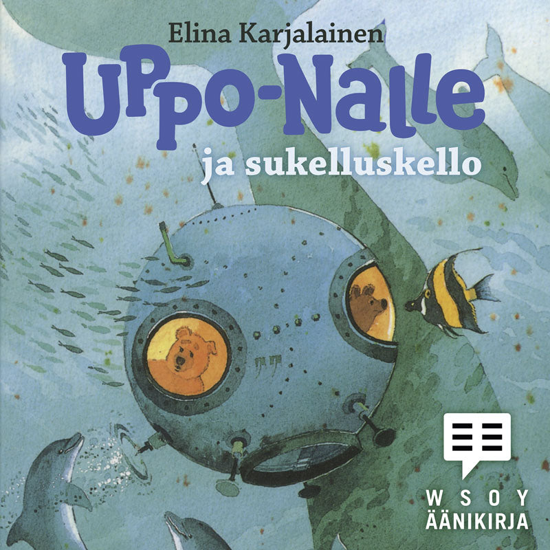 Uppo-Nalle ja sukelluskello – Ljudbok
