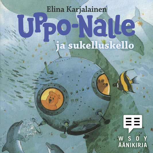 Uppo-Nalle ja sukelluskello – Ljudbok
