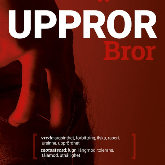 Uppror bror : vrede – E-bok
