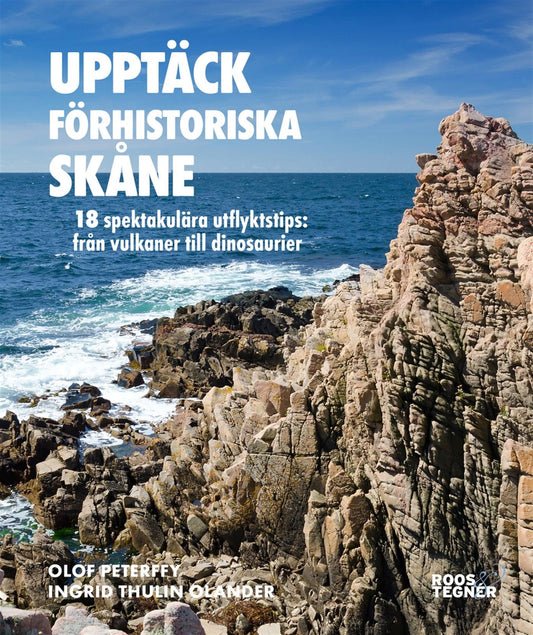 Upptäck förhistoriska Skåne – E-bok