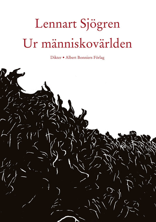 Ur människovärlden : dikter – E-bok