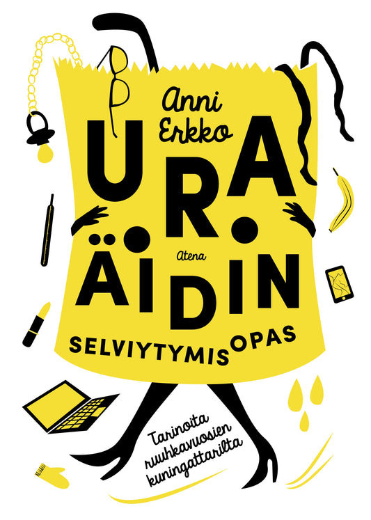 Uraäidin selviytymisopas – E-bok