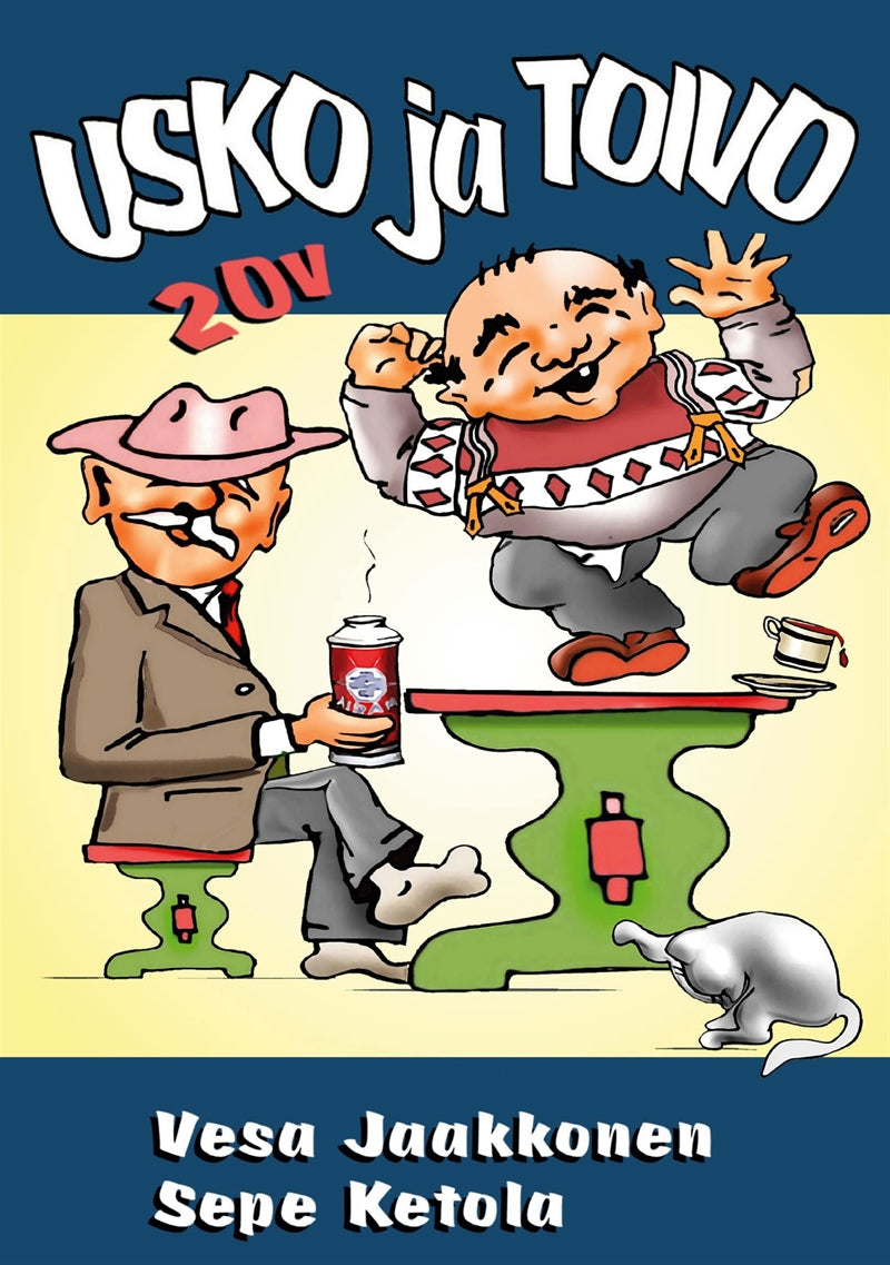 Usko ja Toivo: Runojalkaisen huumorin tukipilarit – E-bok