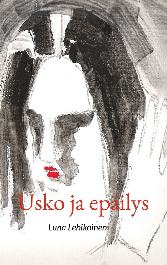Usko ja epäilys – E-bok