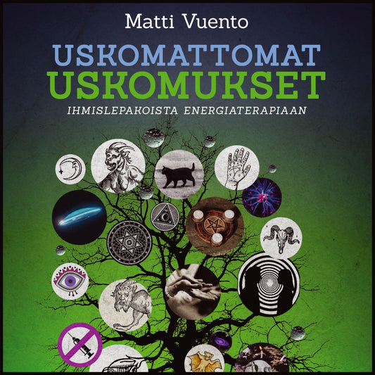 Uskomattomat uskomukset – Ljudbok