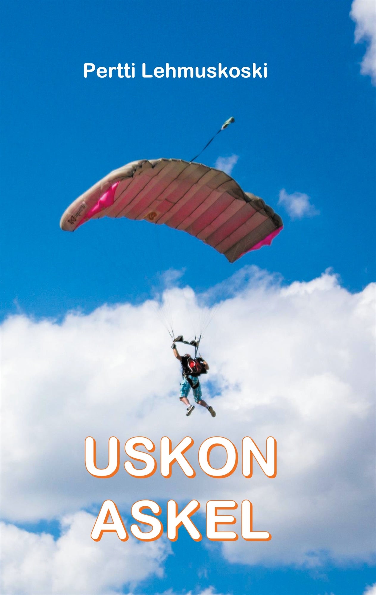 Uskon askel – E-bok