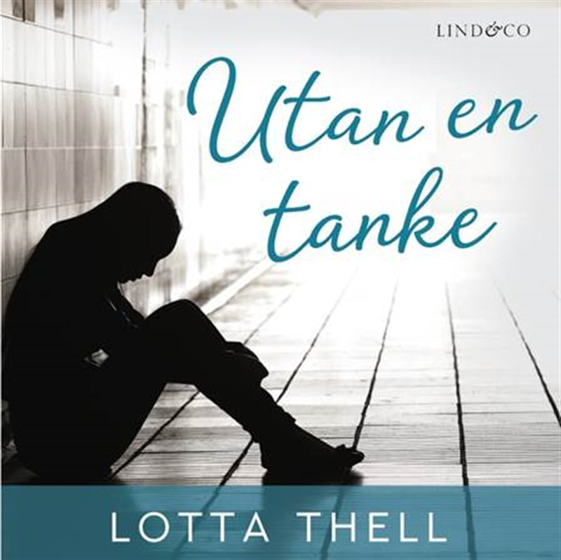 Utan en tanke – Ljudbok