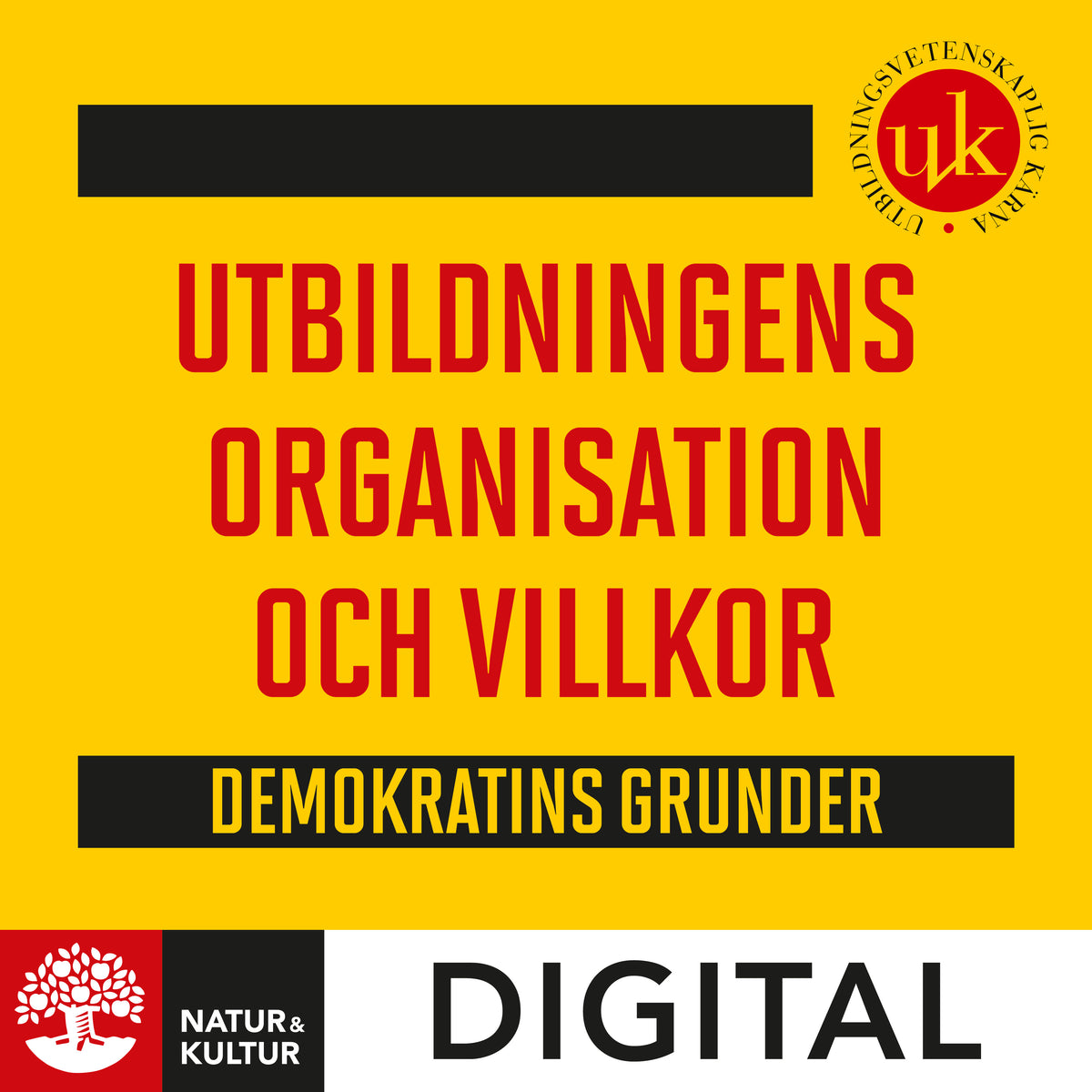 Utbildningens organisation och villkor : demokratins grunder, 12 mån lic