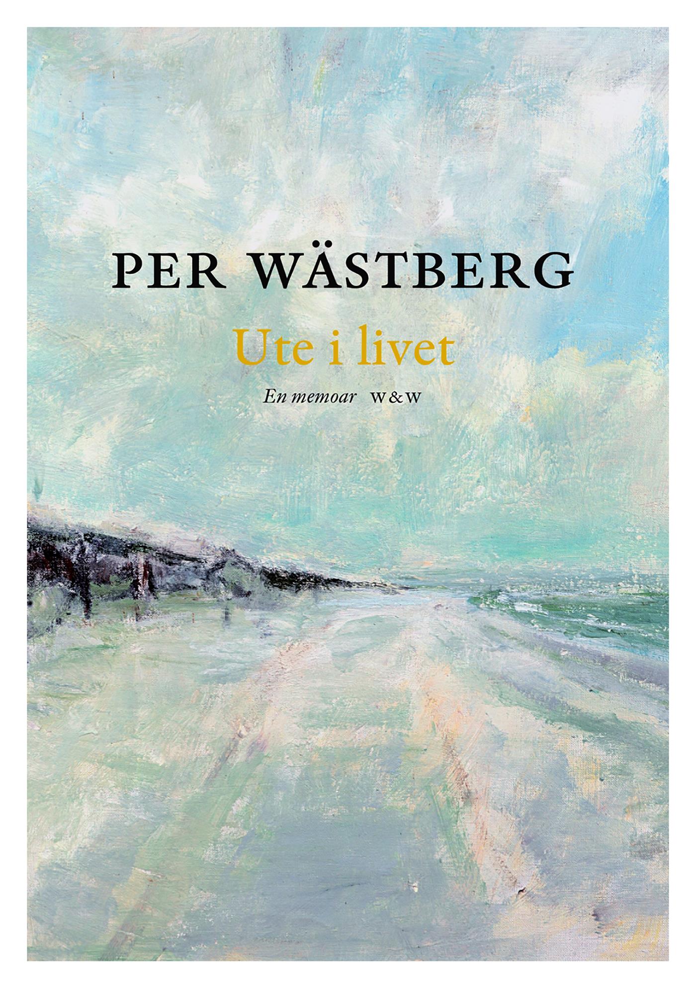 Ute i livet : en memoar (1980-1994) – E-bok