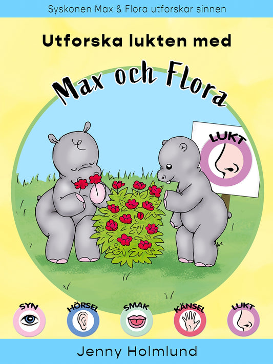 Utforska lukten med Max och Flora – E-bok