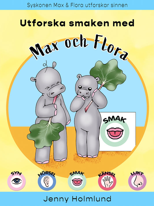Utforska smaken med Max och Flora – E-bok
