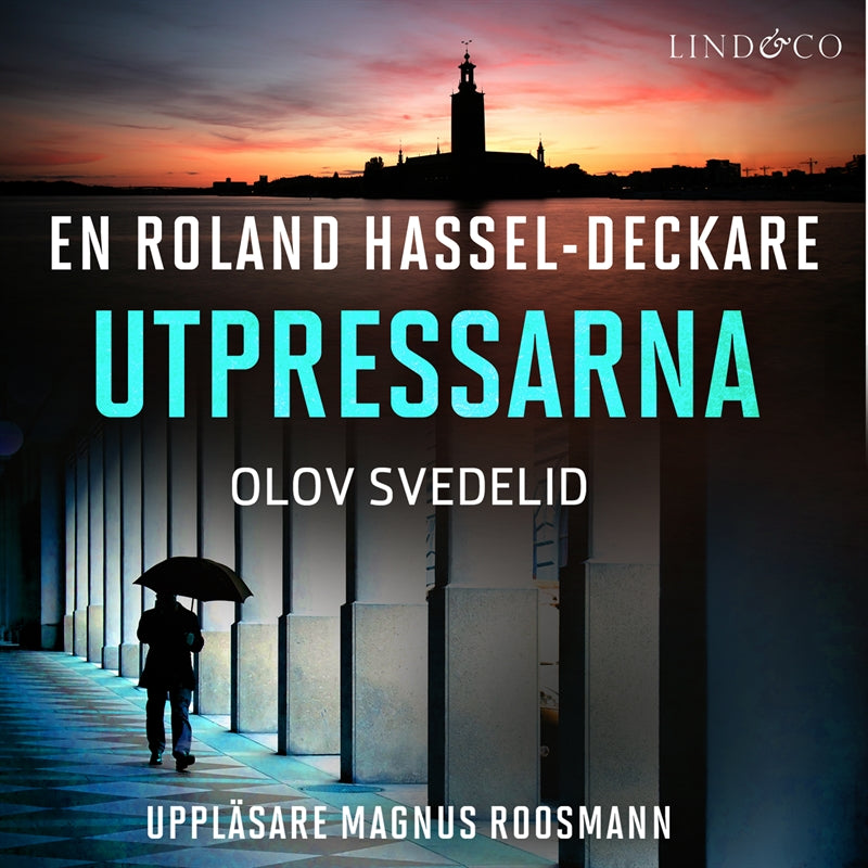 Utpressarna: En Roland Hassel-deckare – Ljudbok