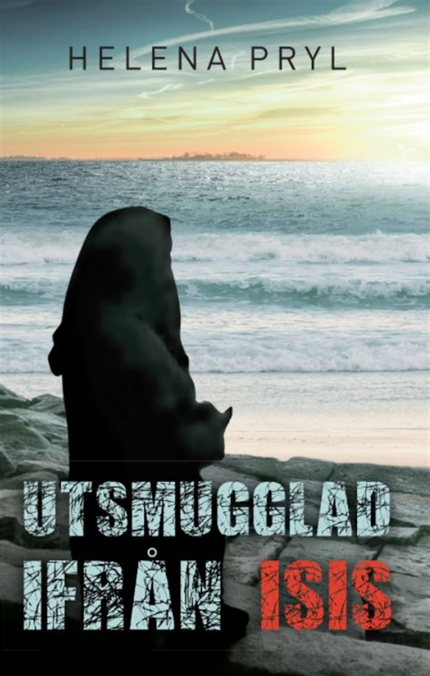 Utsmugglad ifrån ISIS – E-bok