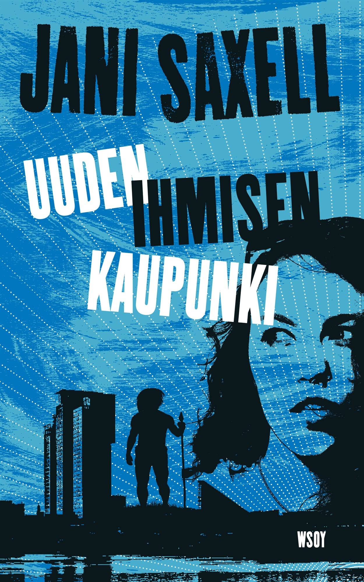 Uuden ihmisen kaupunki – E-bok