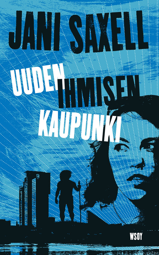 Uuden ihmisen kaupunki – E-bok