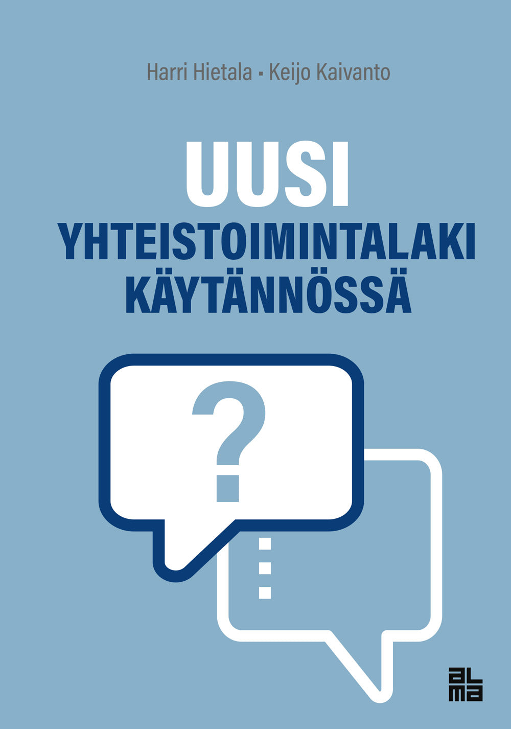 Uusi yhteistoimintalaki käytännössä – E-bok