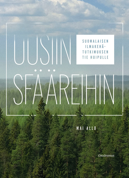 Uusiin sfääreihin – E-bok