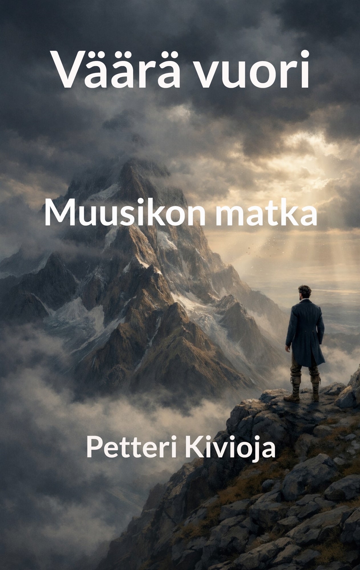 Väärä vuori: Muusikon matka – E-bok