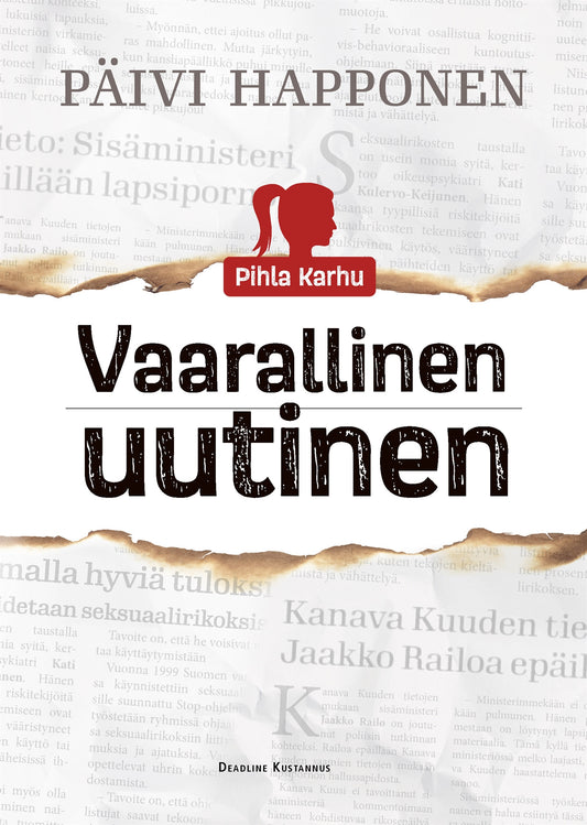 Vaarallinen uutinen – E-bok