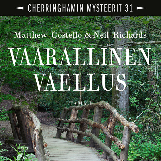 Vaarallinen vaellus – Ljudbok