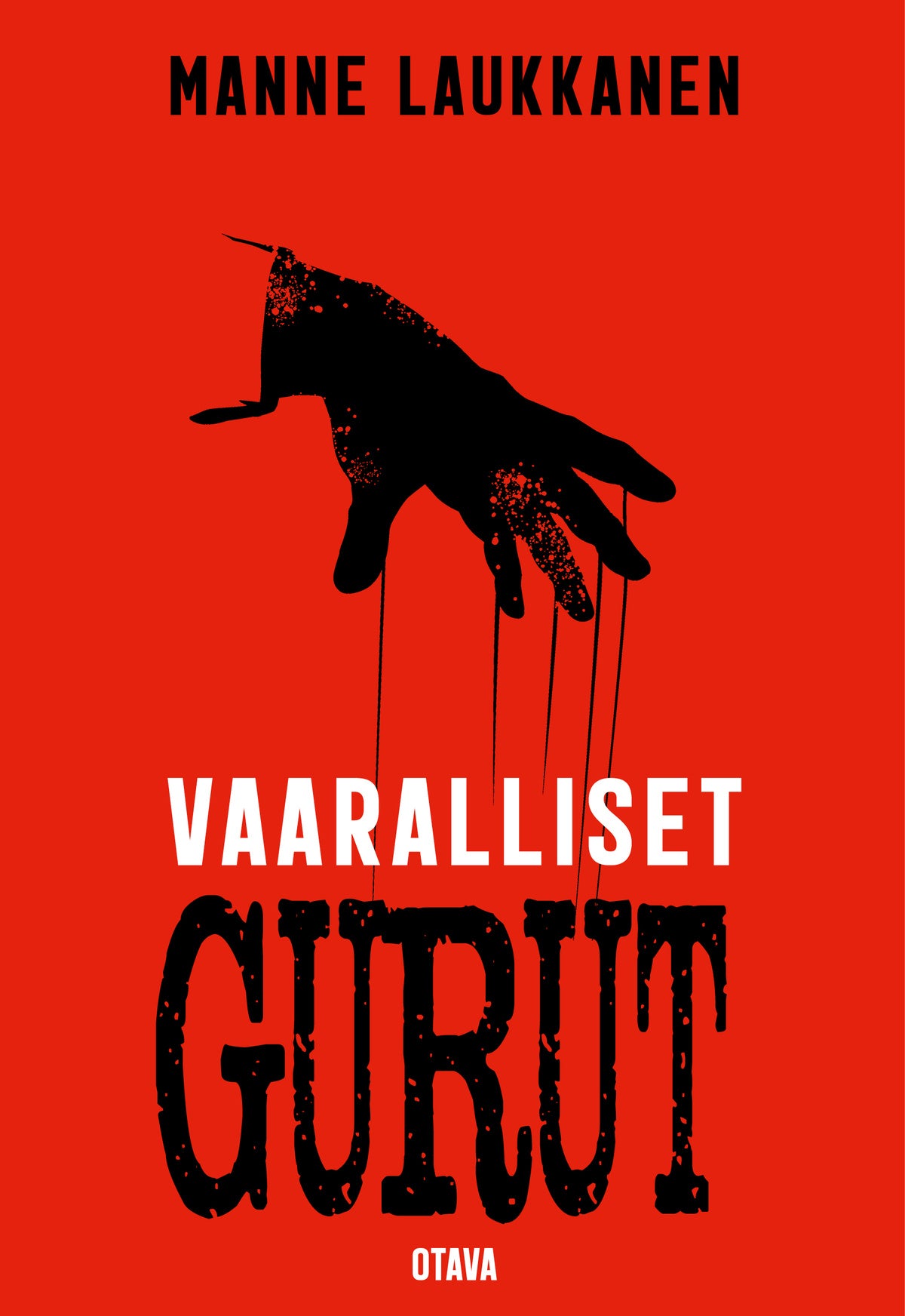 Vaaralliset gurut – E-bok