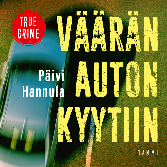 Väärän auton kyytiin – Ljudbok