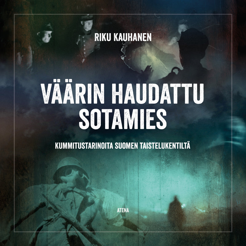 Väärin haudattu sotamies – Ljudbok