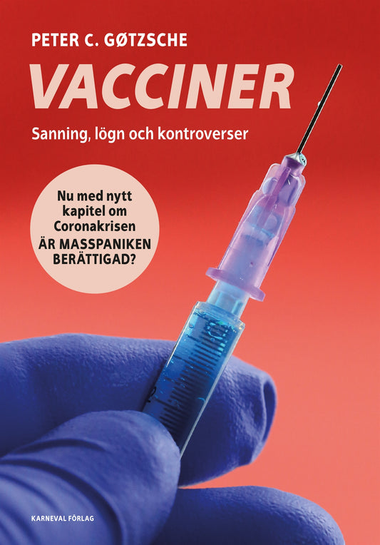 Vacciner – Sanning, lögn och kontroverser – E-bok