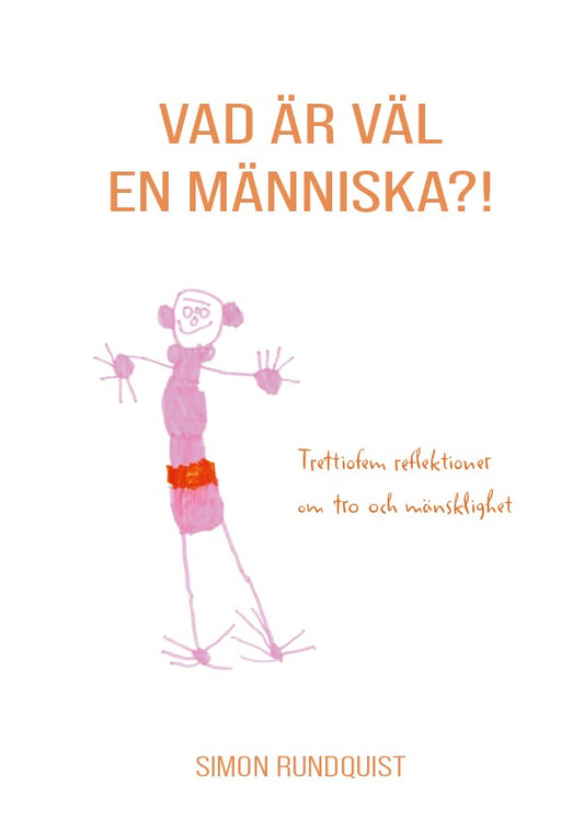 Vad är väl en människa?! – E-bok