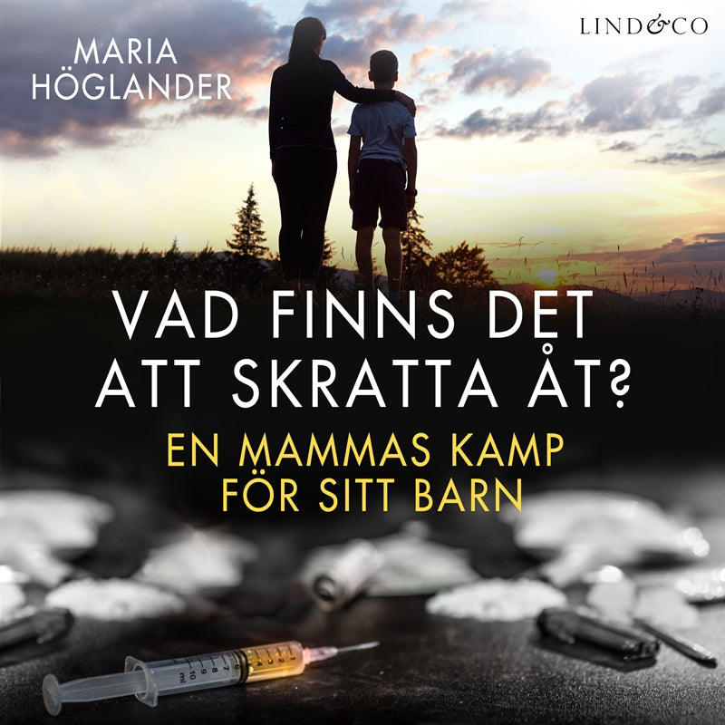 Vad finns det att skratta åt? En mammas kamp för sitt barn – Ljudbok