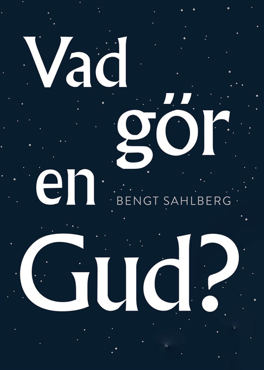 Vad gör en Gud? – E-bok