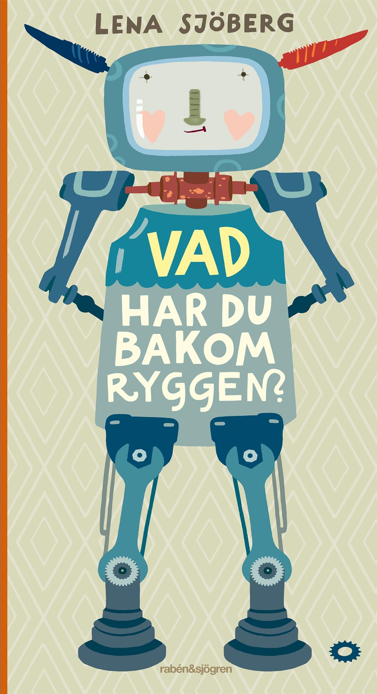 Vad har du bakom ryggen? – E-bok