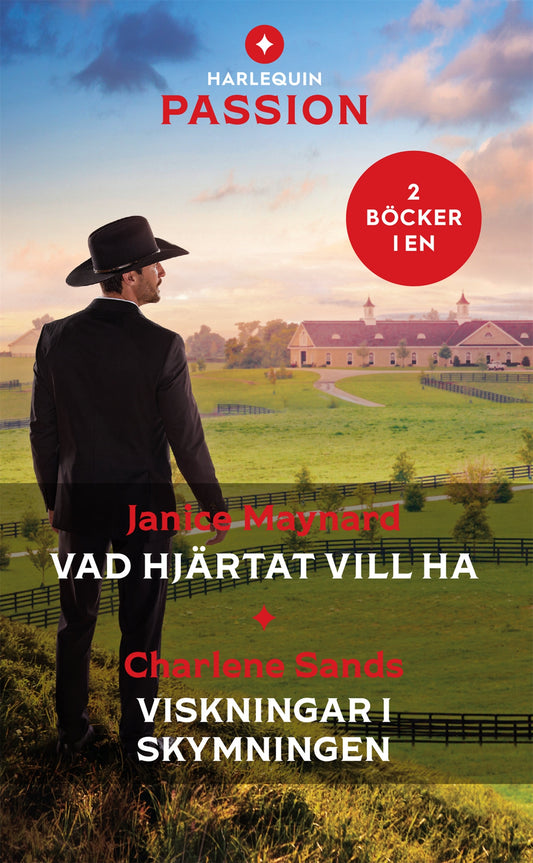 Vad hjärtat vill ha / Viskningar i skymningen – E-bok