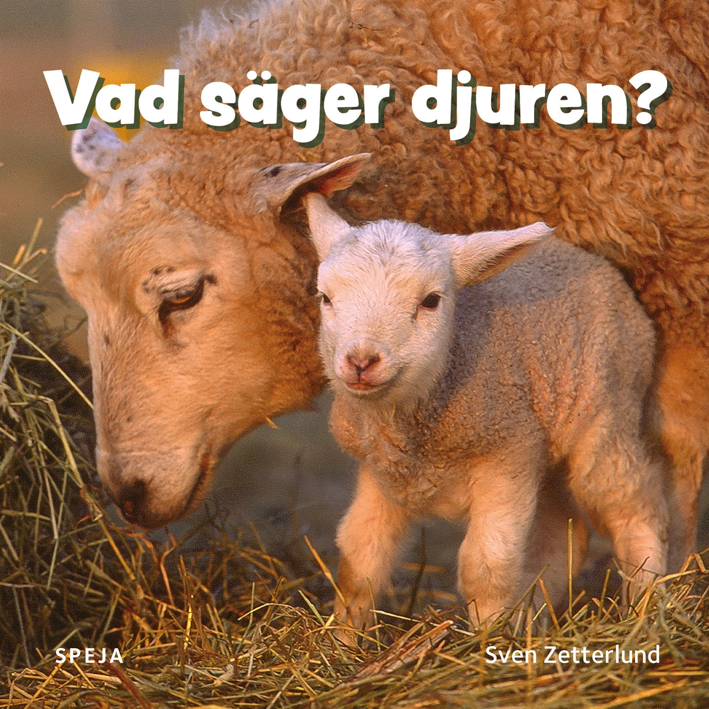 Vad säger djuren? – E-bok