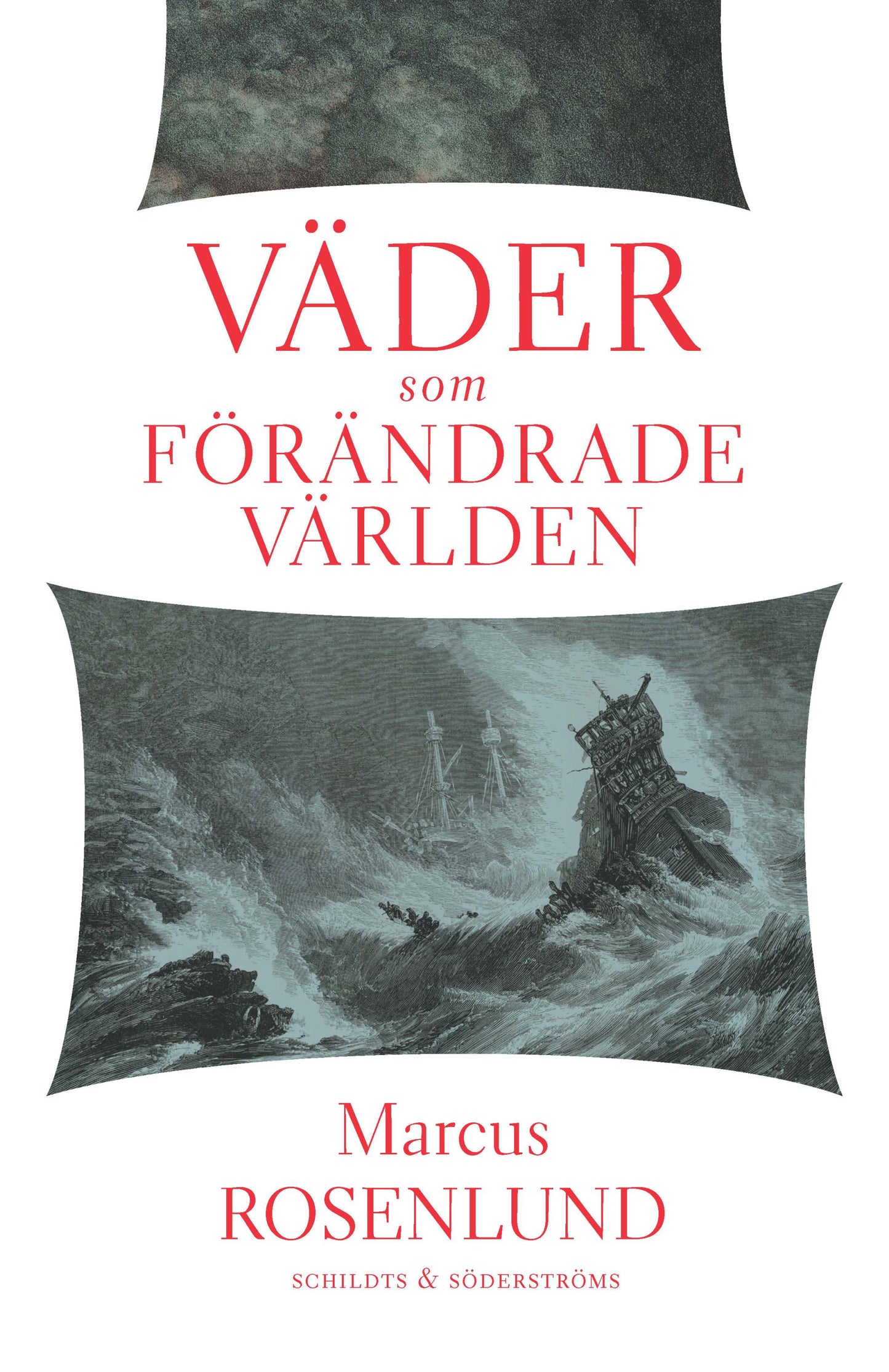 Väder som förändrade världen – E-bok