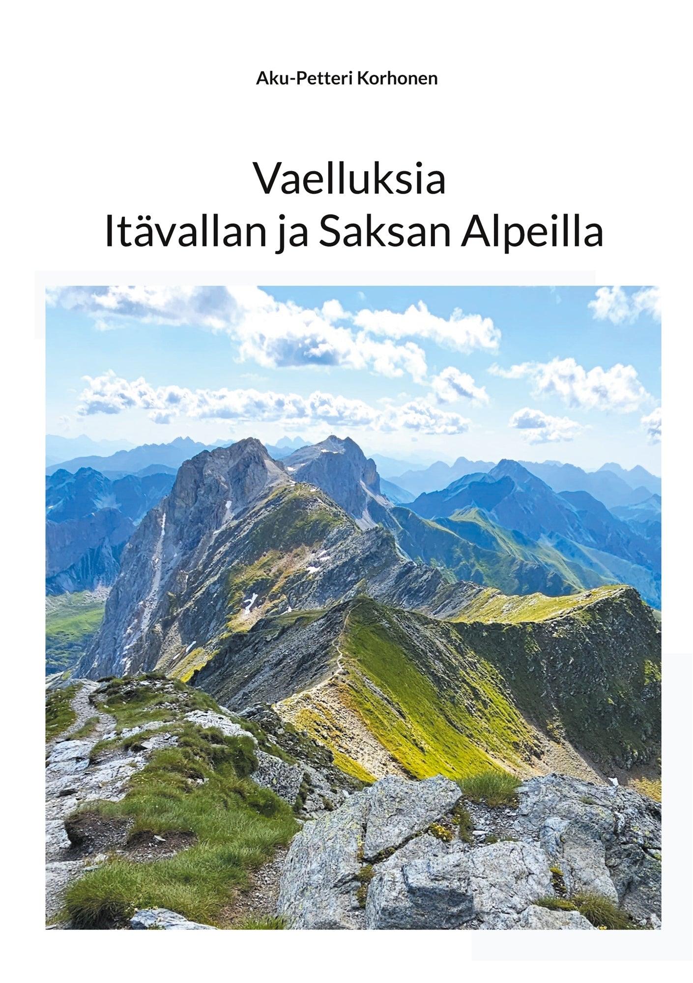 Vaelluksia Itävallan ja Saksan Alpeilla – E-bok