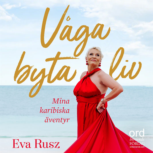 Våga byta liv – Ljudbok