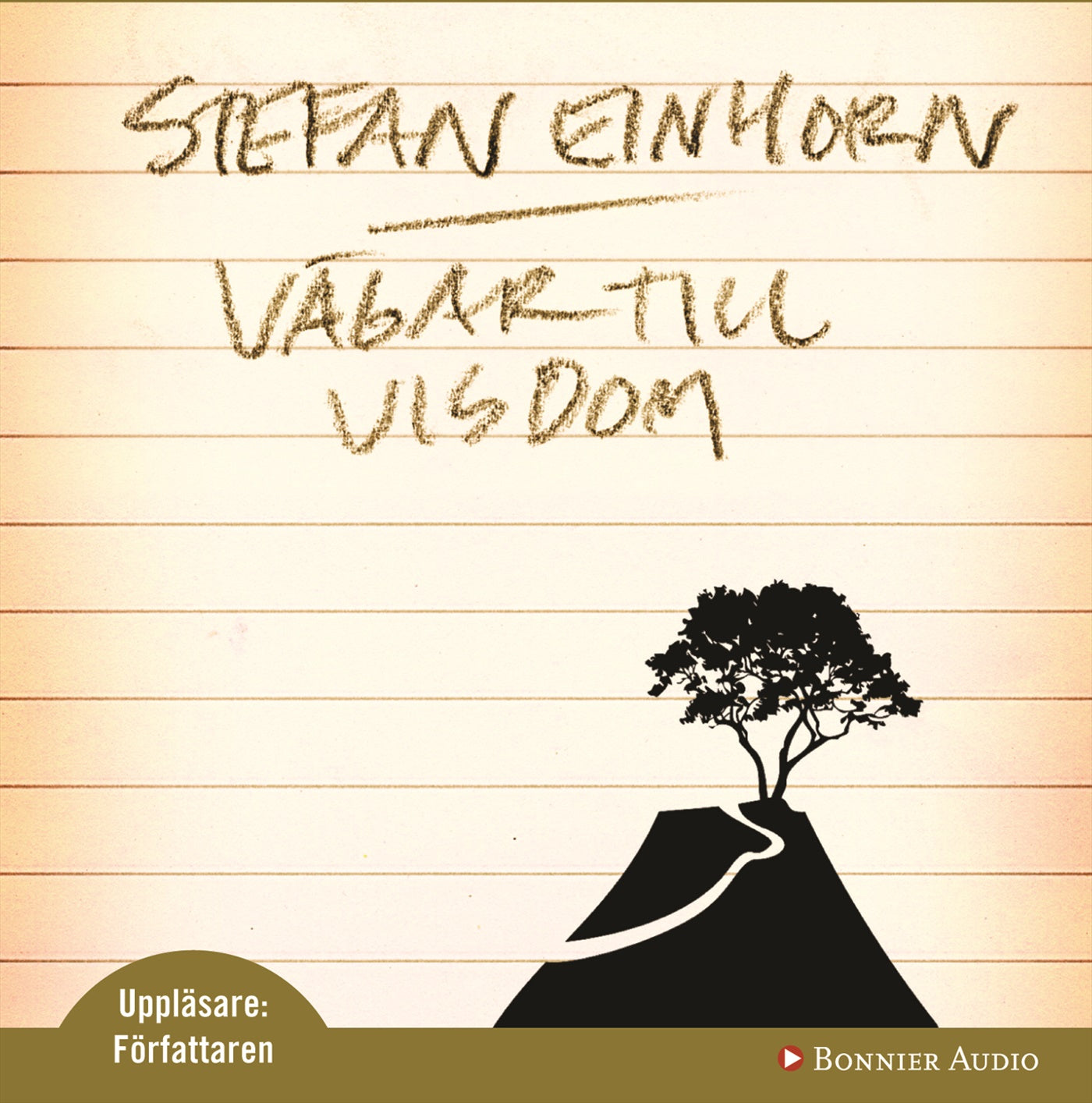 Vägar till visdom – Ljudbok