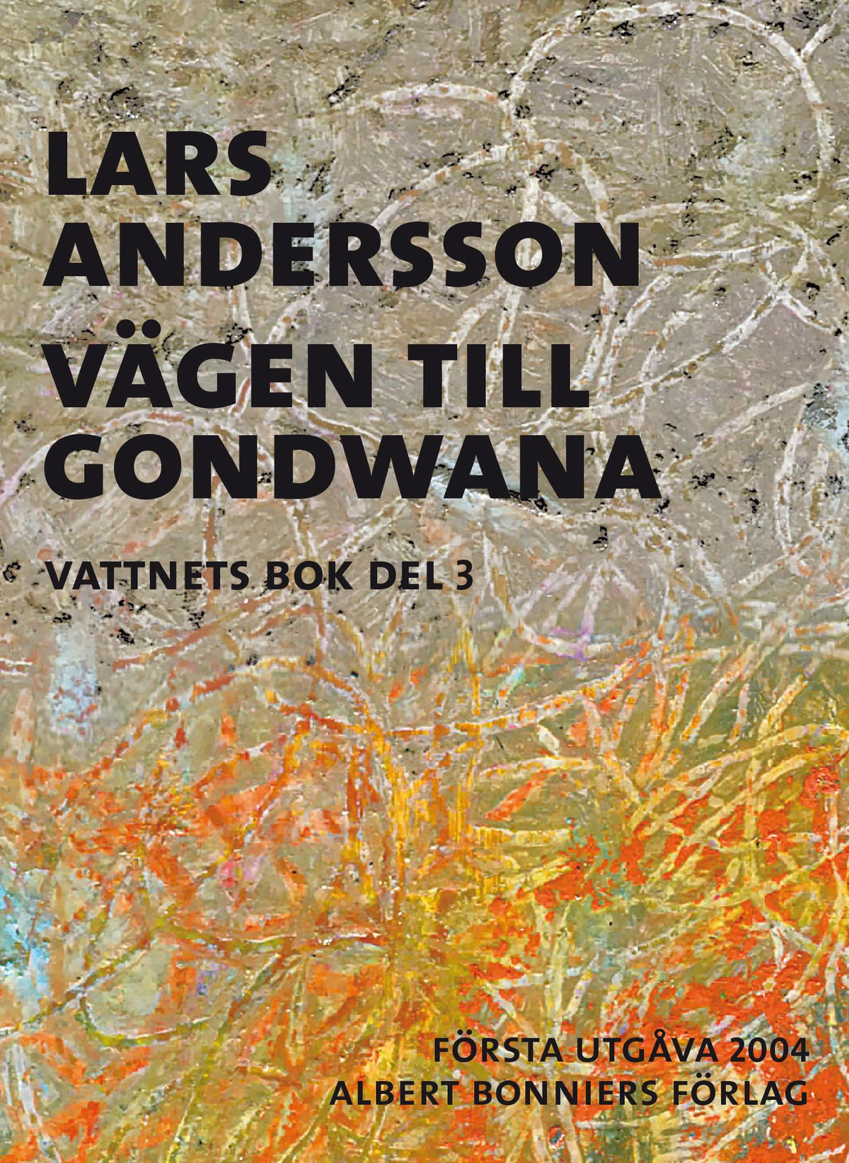 Vägen till Gondwana – E-bok