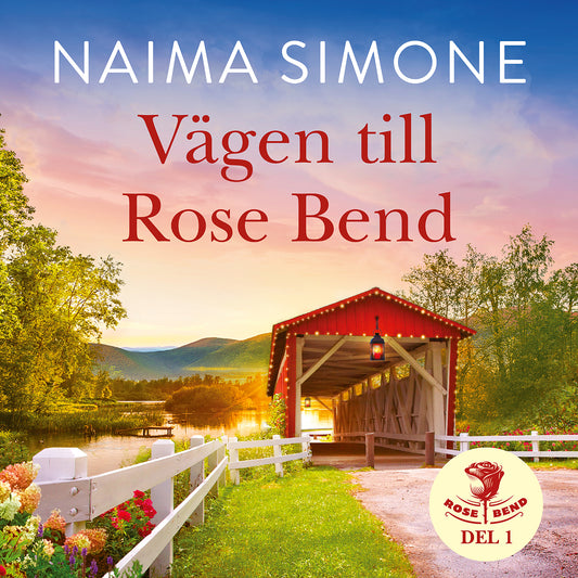 Vägen till Rose Bend – Ljudbok