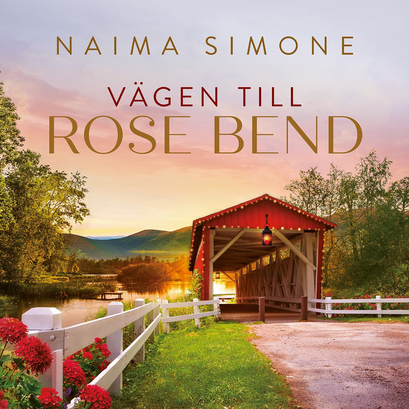 Vägen till Rose Bend – Ljudbok