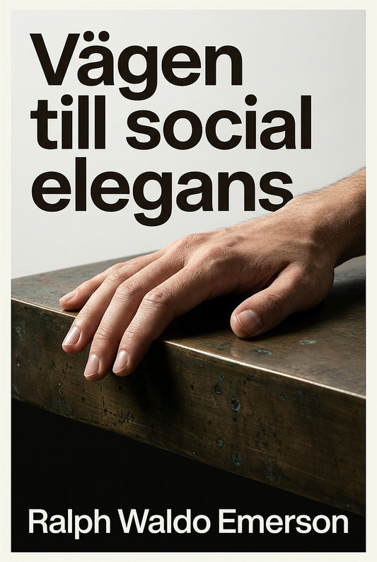 Vägen till social elegans – E-bok