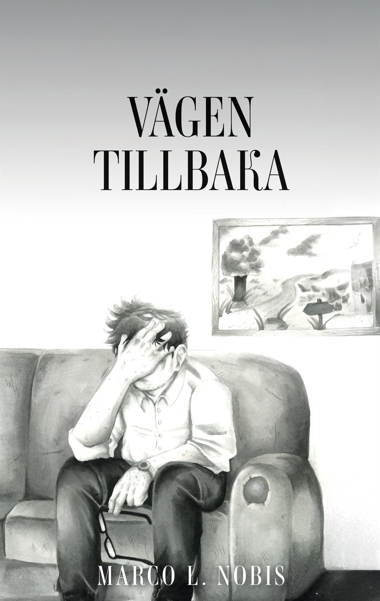 Vägen tillbaka: Del 4 – E-bok