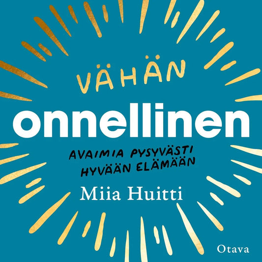 Vähän onnellinen – Ljudbok