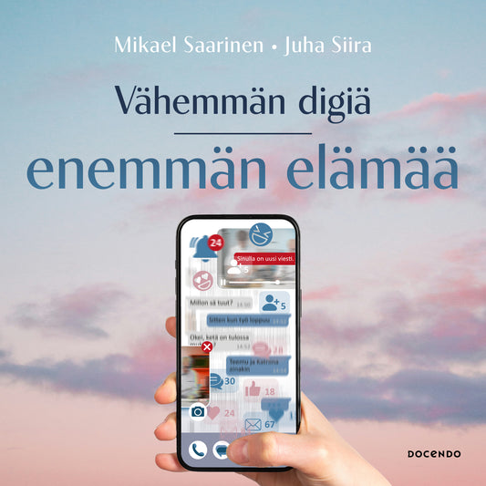 Vähemmän digiä, enemmän elämää – Ljudbok