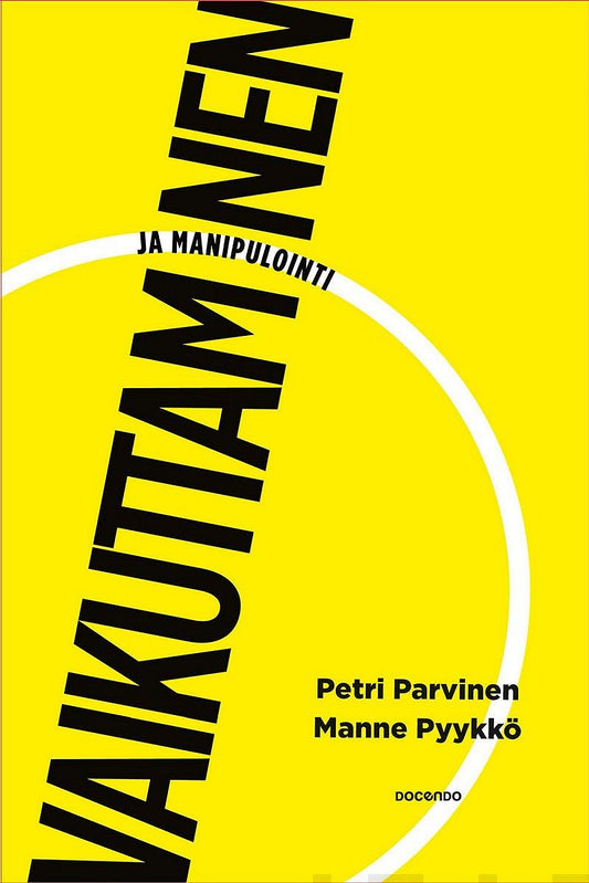Vaikuttaminen ja manipulointi – E-bok