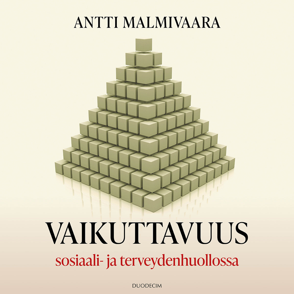 Vaikuttavuus sosiaali- ja terveydenhuollossa – E-bok
