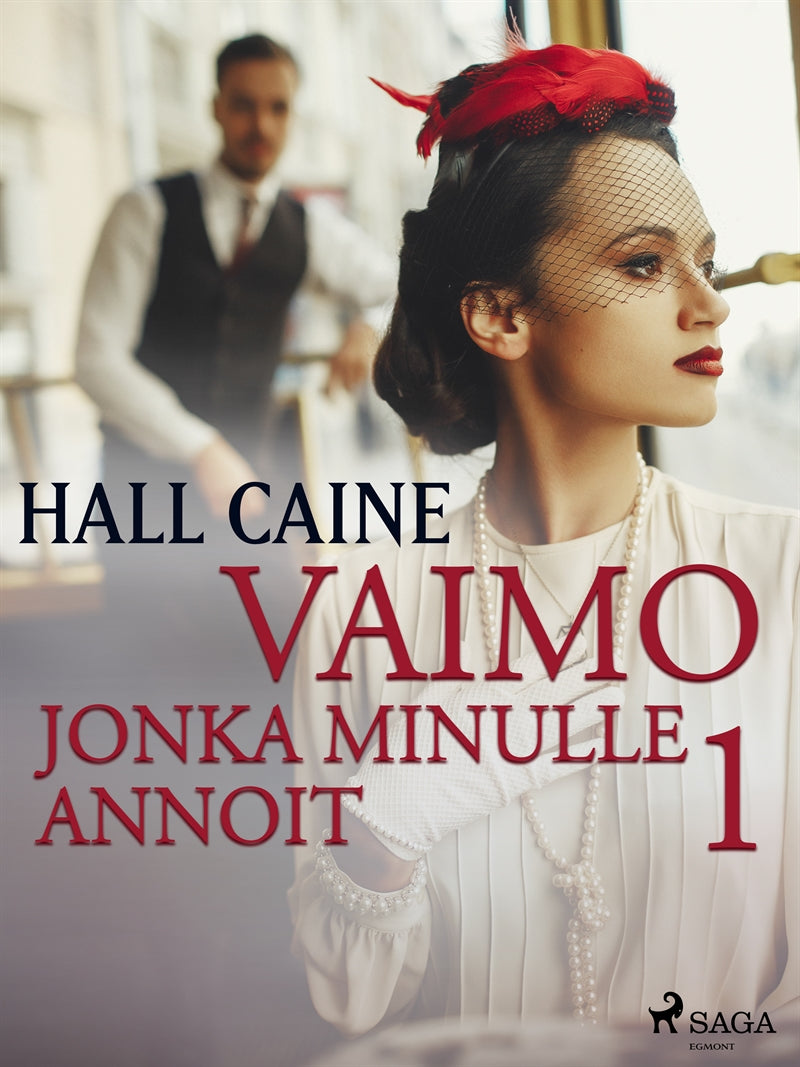 Vaimo, jonka minulle annoit 1 – E-bok